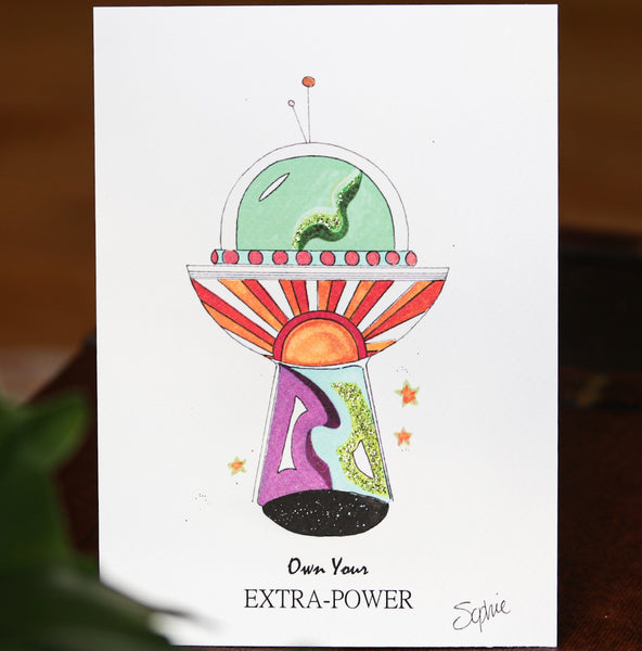 OWN YOUR EXTRA POWER - limited print edition